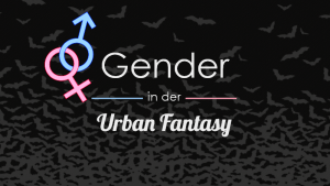 Logo Gender in der Urban Fantasy
